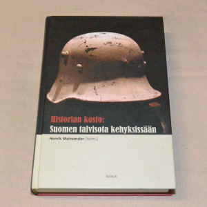 Henrik Meinander (toim.) Historian kosto: Suomen talvisota kehyksissään